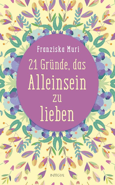 Produktbild: 21 Gr&uuml;nde, das Alleinsein zu lieben