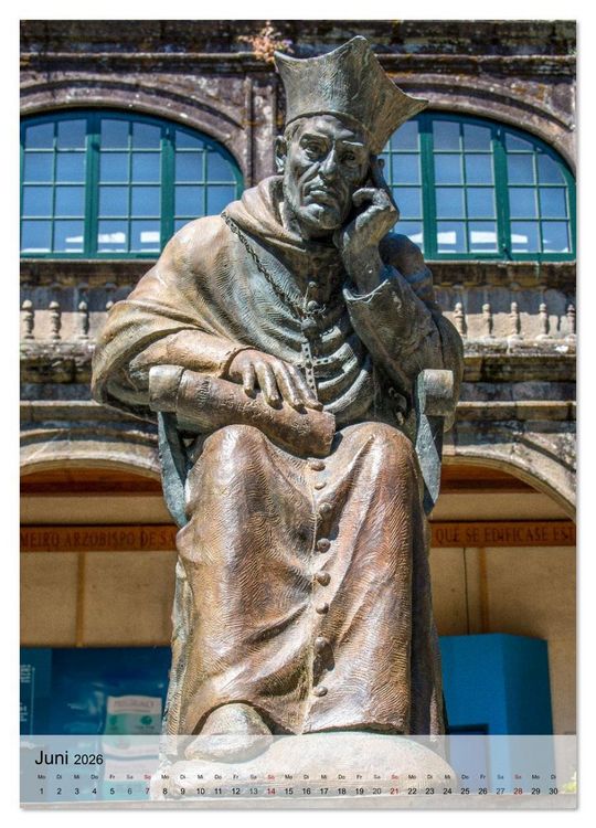 Produktbild: Santiago de Compostela &ndash; Glanz vergangener Jahrhunderte (Wandkalender 2026 DIN A2 hoch), CALVENDO Monatskalender