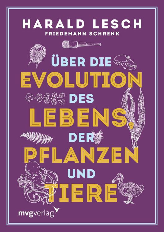 Produktbild: &Uuml;ber die Evolution des Lebens, der Pflanzen und Tiere