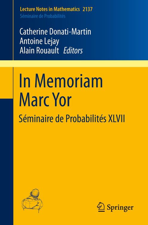 Produktbild: In Memoriam Marc Yor - Séminaire de Probabilités XLVII