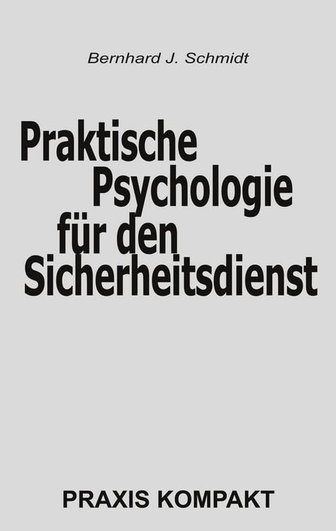 Produktbild: Praktische Psychologie f&uuml;r den Sicherheitsdienst