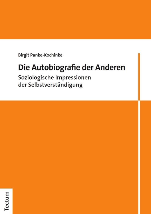 Produktbild: Die Autobiografie der Anderen