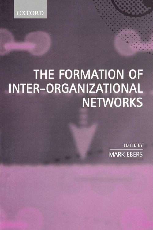 Produktbild: The Formation of Inter-Organizational Networks
