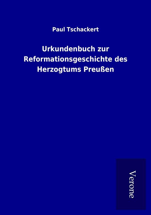 Produktbild: Urkundenbuch zur Reformationsgeschichte des Herzogtums Preu&szlig;en