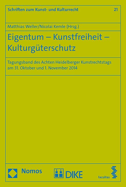 Produktbild: Eigentum - Kunstfreiheit - Kulturg&uuml;terschutz