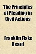 Produktbild: The Principles of Pleading in Civil Actions