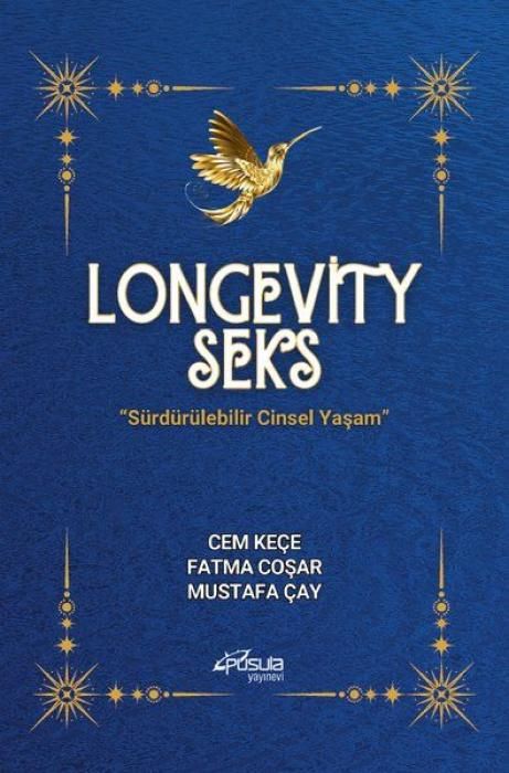 Produktbild: Longevity Seks - S&uuml;rd&uuml;r&uuml;lebilir Cinsel Yasam