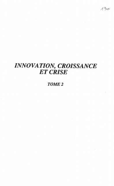 Produktbild: Innovation, croissance et crise (Tome 2)