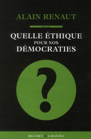 Produktbild: Quelle Ethique Pour Nos Democrates ?