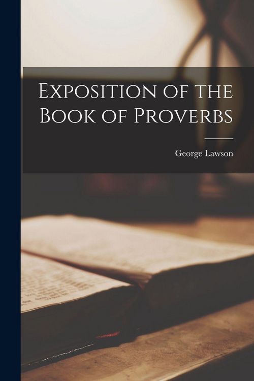 Produktbild: Exposition of the Book of Proverbs