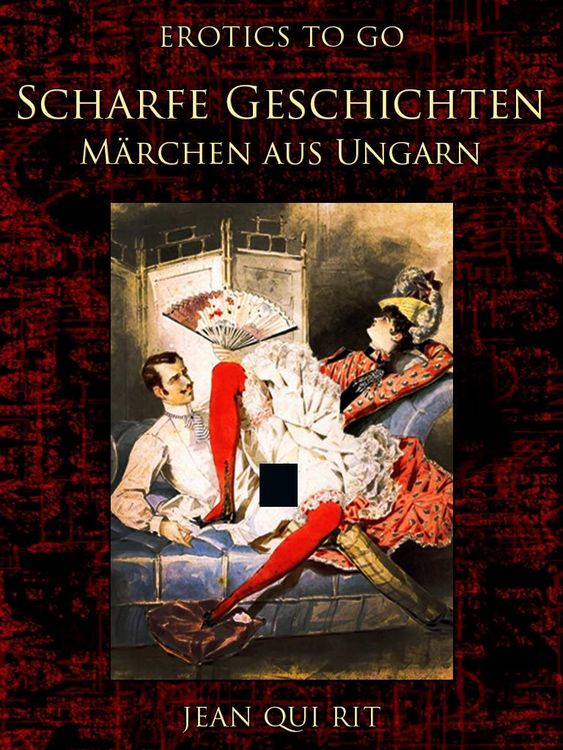 Produktbild: Scharfe Geschichten M&auml;rchen aus Ungarn