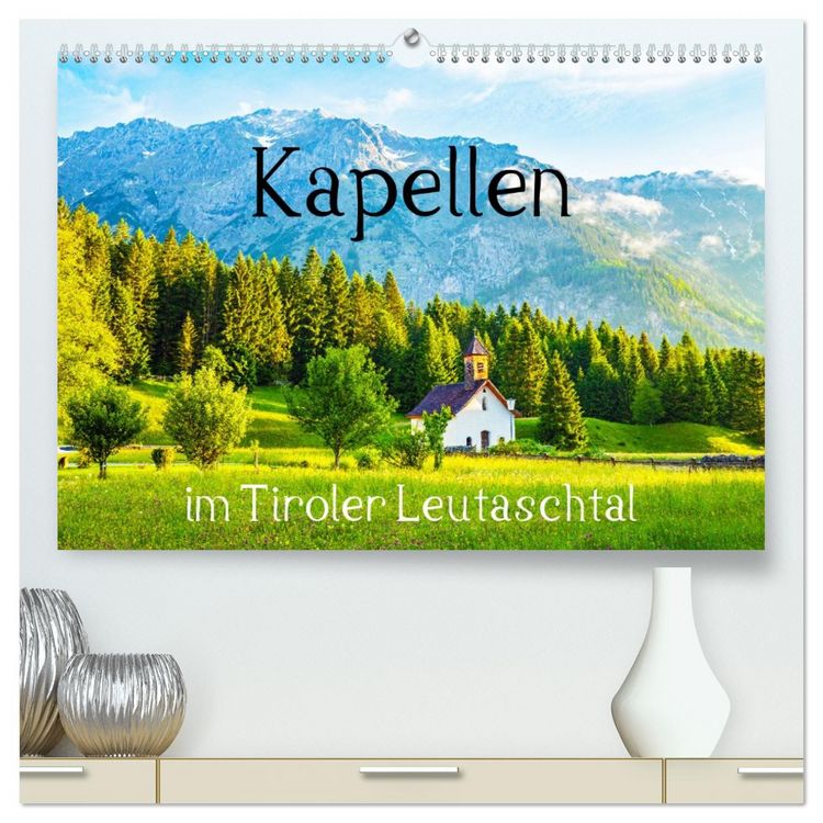 Produktbild: Kapellen im Tiroler Leutaschtal (hochwertiger Premium Wandkalender 2026 DIN A2 quer), Kunstdruck in Hochglanz
