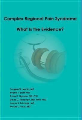 Produktbild: Complex Regional Pain Syndrome - What is the Evidence?