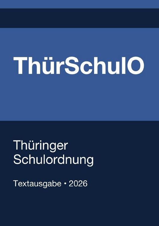 Produktbild: Th&uuml;rSchulO - Th&uuml;ringer Schulordnung 2026