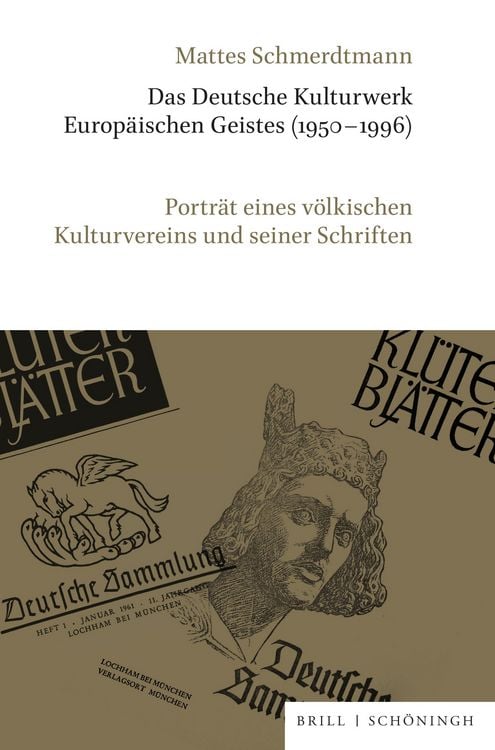Produktbild: Das Deutsche Kulturwerk Europ&auml;ischen Geistes (1950&ndash;1996)