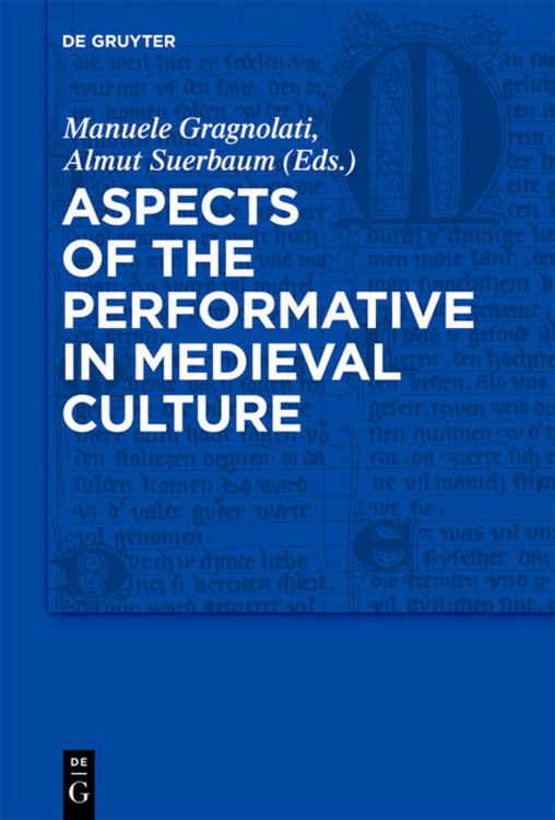 Produktbild: Aspects of the Performative in Medieval Culture