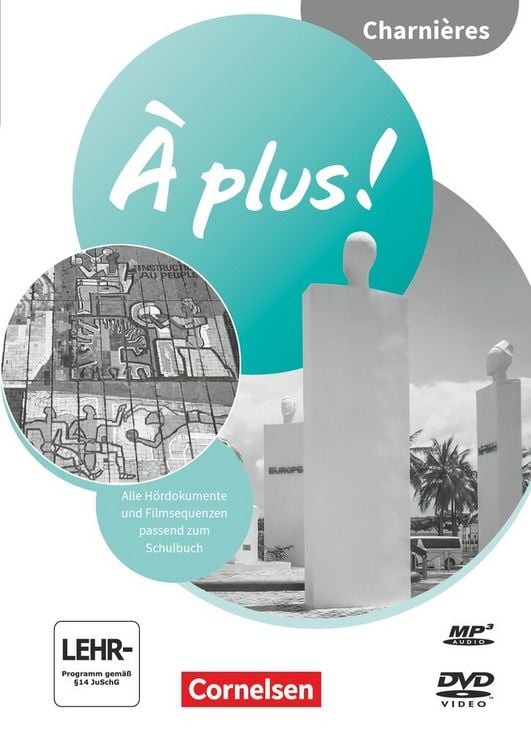 Produktbild: &Agrave; plus ! Neubearbeitung - Franz&ouml;sisch als 1. und 2. Fremdsprache - Ausgabe ab 2020 - Charni&egrave;res