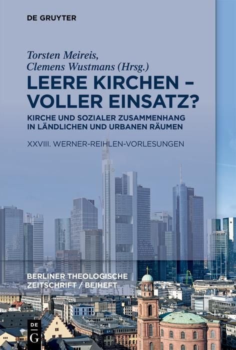 Produktbild: Leere Kirchen - voller Einsatz? Kirche und sozialer Zusammenhang in l&auml;ndlichen und urbanen R&auml;umen