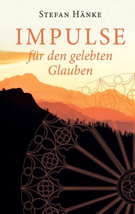 Produktbild: Impulse f&uuml;r den gelebten Glauben