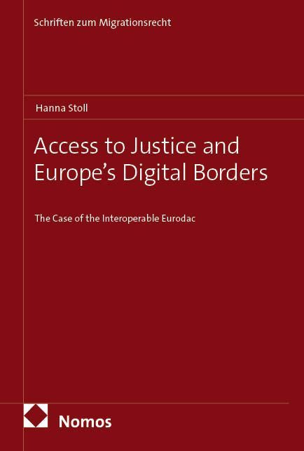 Produktbild: Access to Justice and Europe&rsquo;s Digital Borders