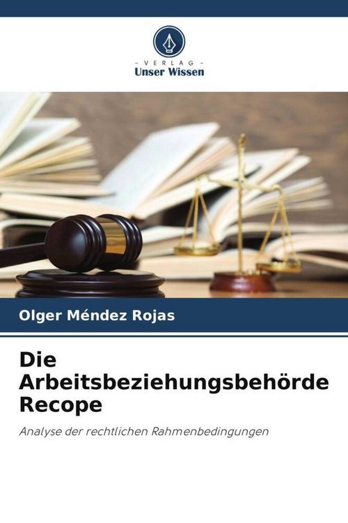 Produktbild: Die Arbeitsbeziehungsbeh&ouml;rde Recope