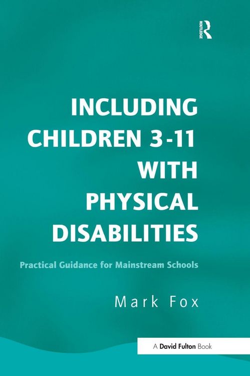 Produktbild: Including Children 3-11 With Physical Disabilities