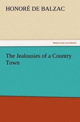 Produktbild: The Jealousies of a Country Town