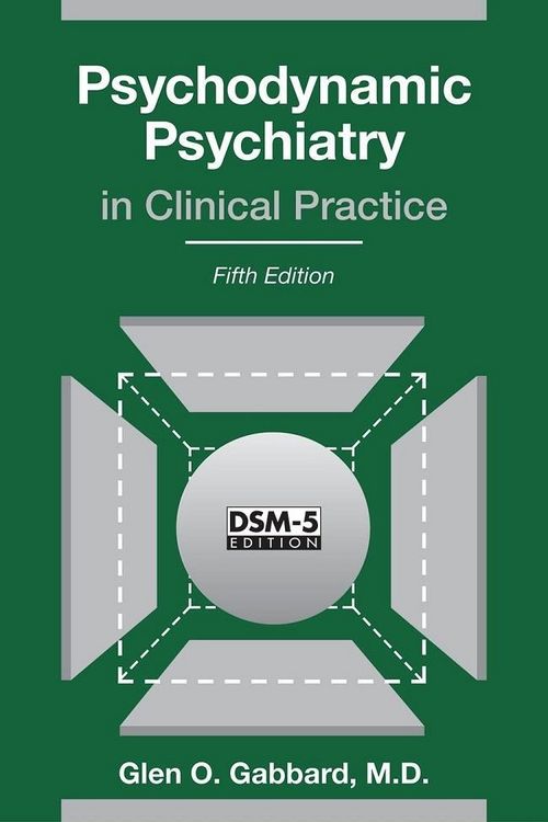 Produktbild: Psychodynamic Psychiatry in Clinical Practice