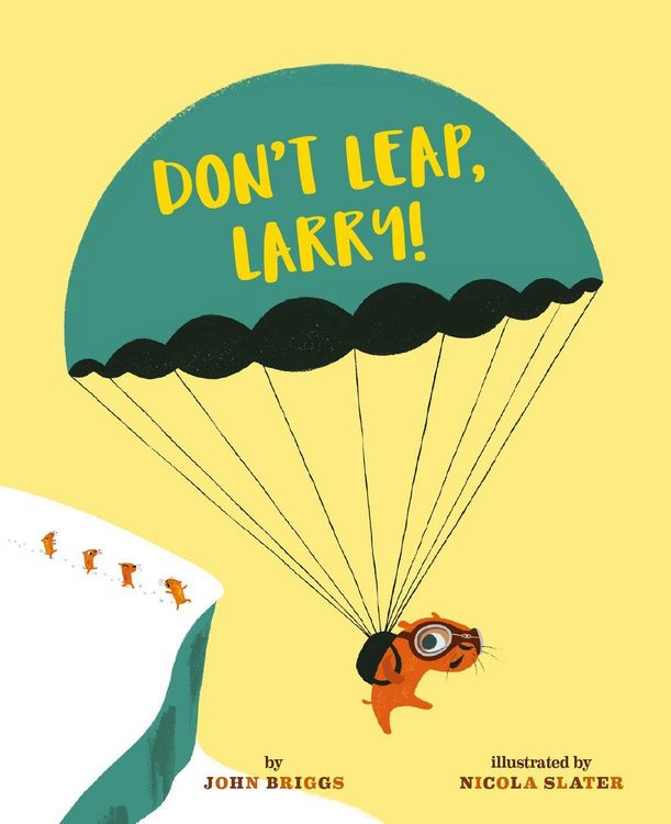 Produktbild: Briggs, J: Don't Leap, Larry!