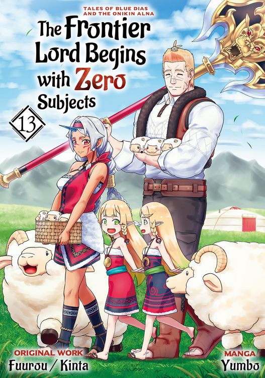 Produktbild: The Frontier Lord Begins with Zero Subjects (Manga): Tales of Blue Dias and the Onikin Alna: Volume 13