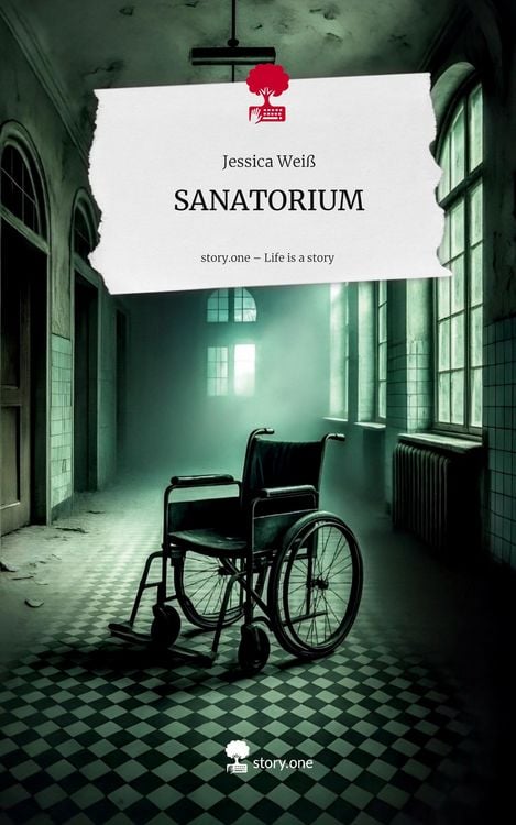 Produktbild: SANATORIUM. Life is a Story - story.one
