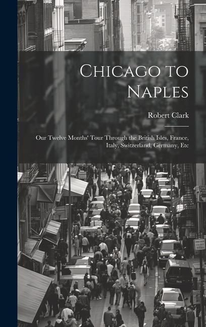 Produktbild: Chicago to Naples
