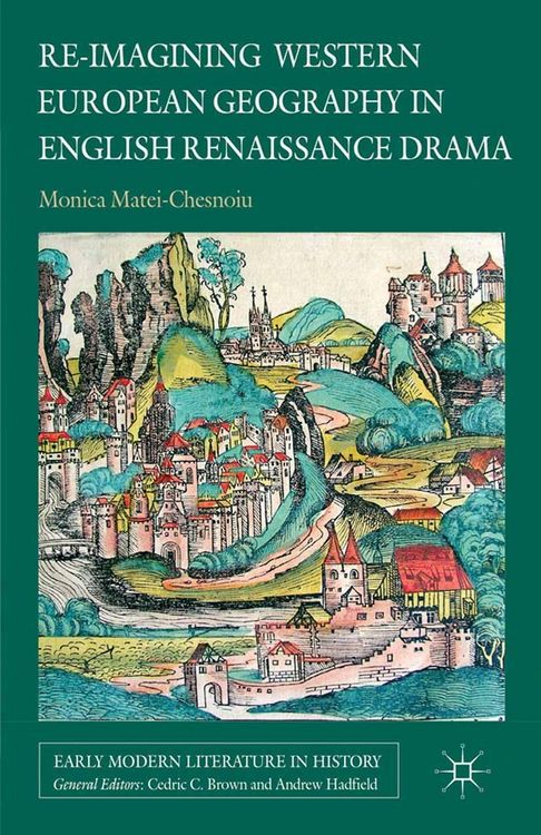 Produktbild: Re-imagining Western European Geography in English Renaissance Drama
