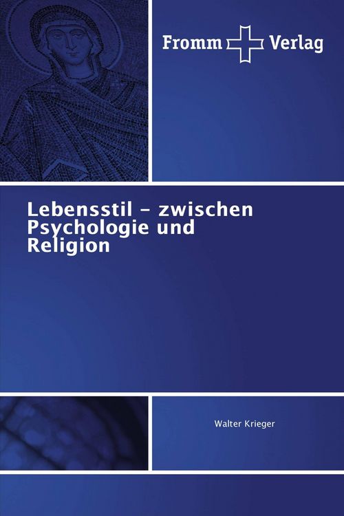 Produktbild: Lebensstil - zwischen Psychologie und Religion