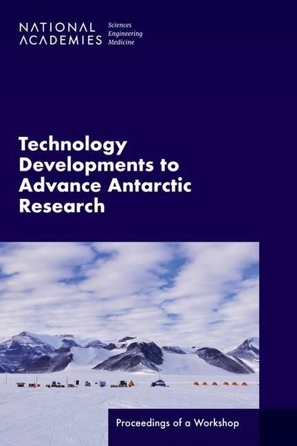 Produktbild: Technology Developments to Advance Antarctic Research