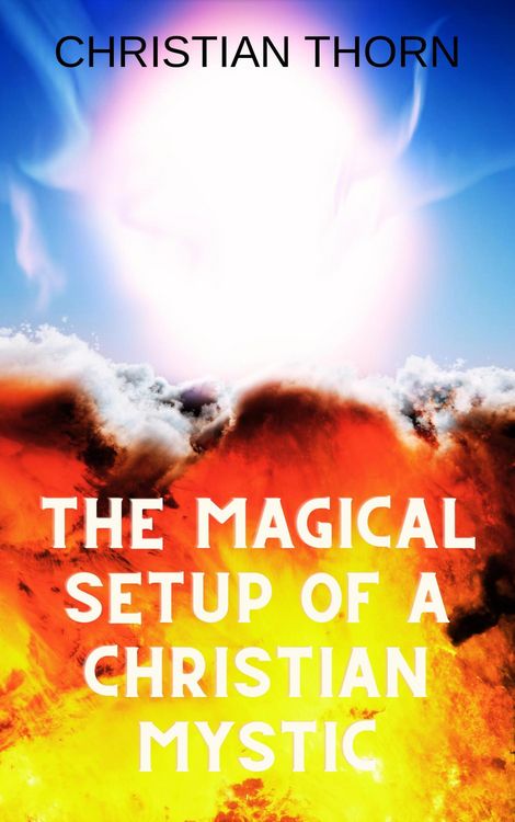 Produktbild: The Magical Setup of a Christian Mystic