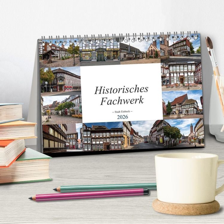 Produktbild: Historisches Fachwerk - Stadt Einbeck (Tischkalender 2026 DIN A5 quer), CALVENDO Monatskalender
