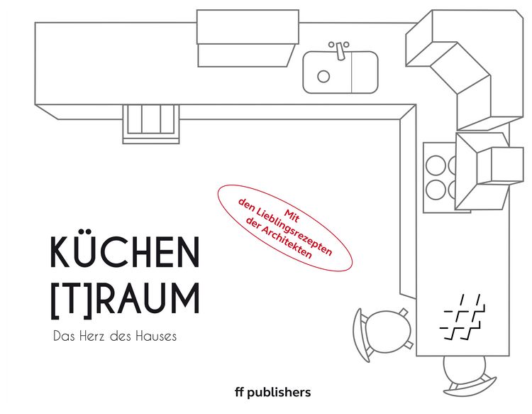 Produktbild: K&uuml;chen[T]Raum. Das Herz des Hauses