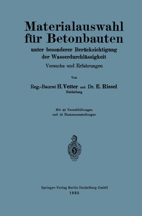 Produktbild: Materialauswahl f&uuml;r Betonbauten unter besonderer Ber&uuml;cksichtigung der Wasserdurchl&auml;ssigkeit