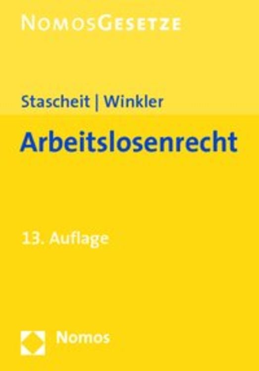 Bild vom Artikel Arbeitslosenrecht vom Autor Ulrich Stascheit