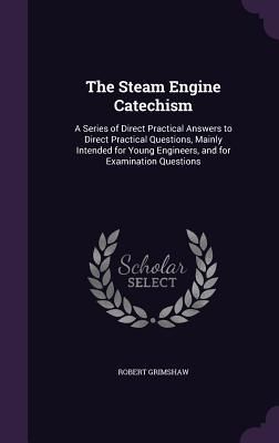 Produktbild: The Steam Engine Catechism