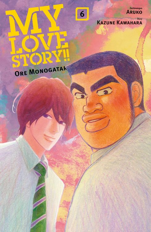 Produktbild: My Love Story!! - Ore Monogatari 06