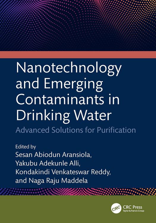 Produktbild: Nanotechnology and Emerging Contaminants in Drinking Water