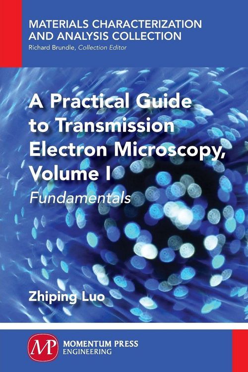 Produktbild: A Practical Guide to Transmission Electron Microscopy
