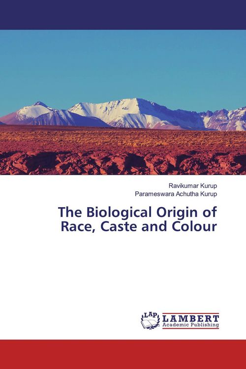Produktbild: The Biological Origin of Race, Caste and Colour