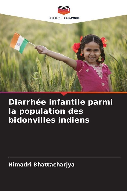 Produktbild: Diarrh&eacute;e infantile parmi la population des bidonvilles indiens