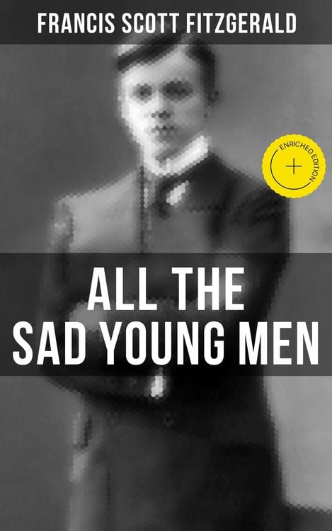 Produktbild: All The Sad Young Men