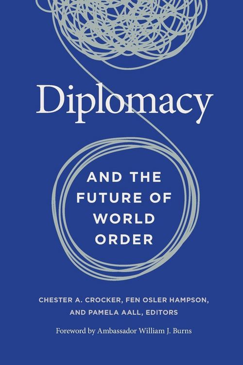 Produktbild: Diplomacy and the Future of World Order