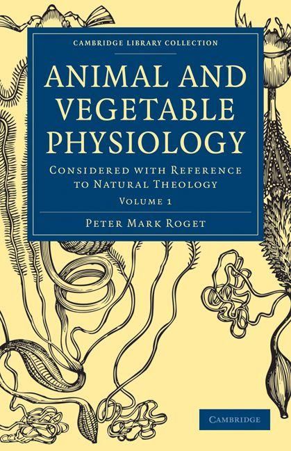 Produktbild: Animal and Vegetable Physiology - Volume 1