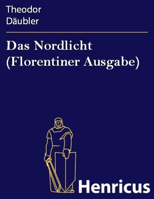 Produktbild: Das Nordlicht (Florentiner Ausgabe)
